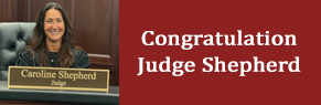 Congratulations Judge Shepherd
